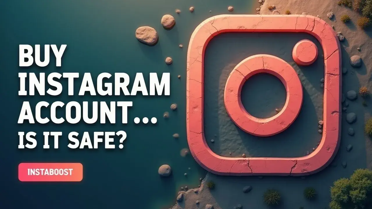 Buy Instagram Account – Is It Safe To Do?