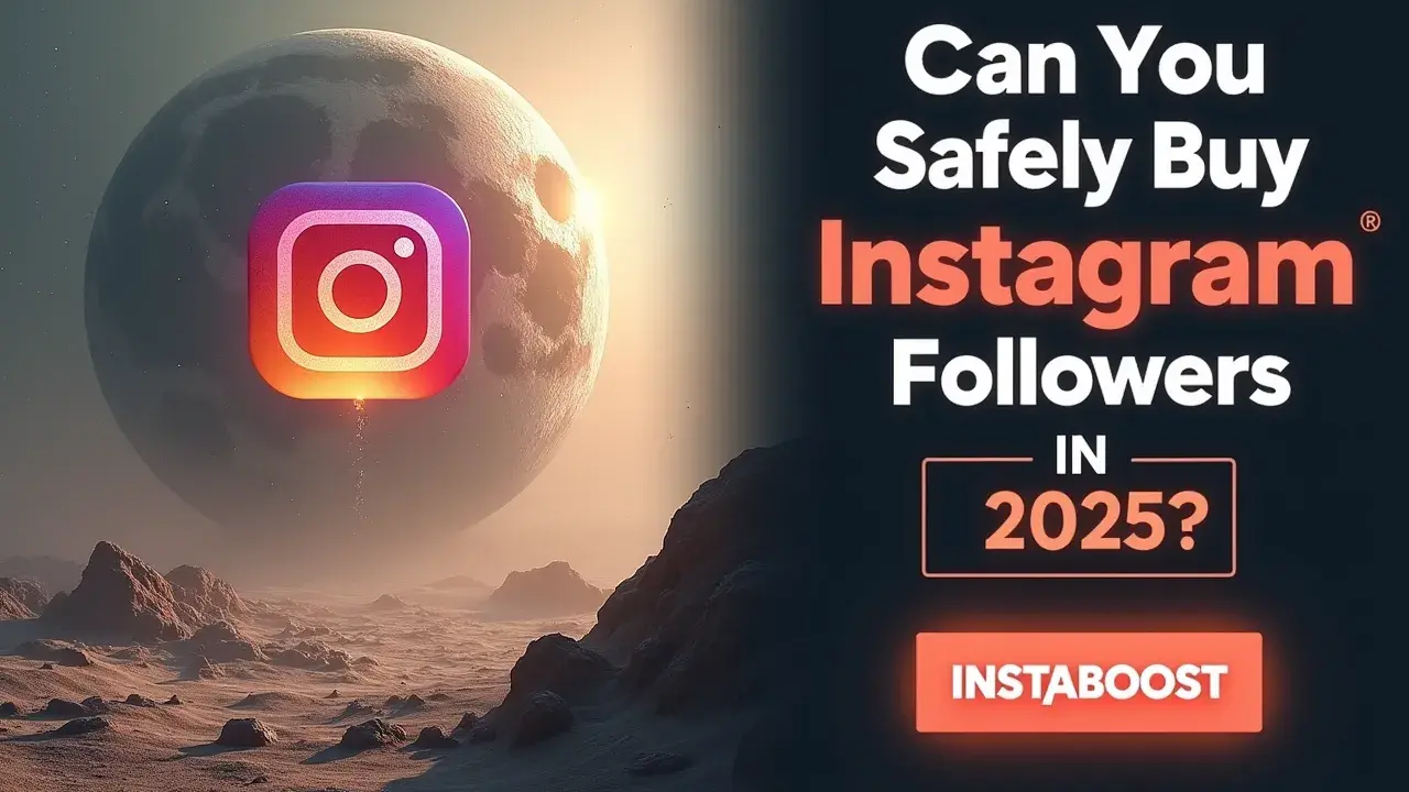 Can You Safely Buy Instagram Followers In 2025?