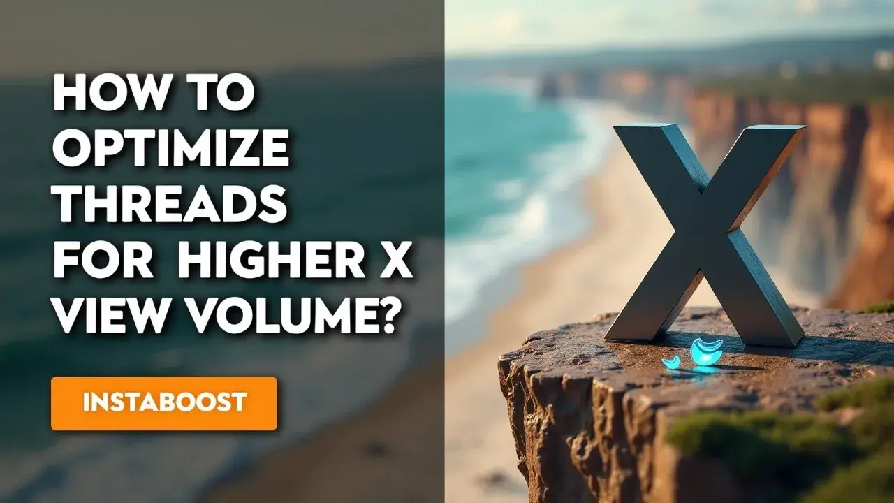 How to Optimize Threads for Higher X View Volume?