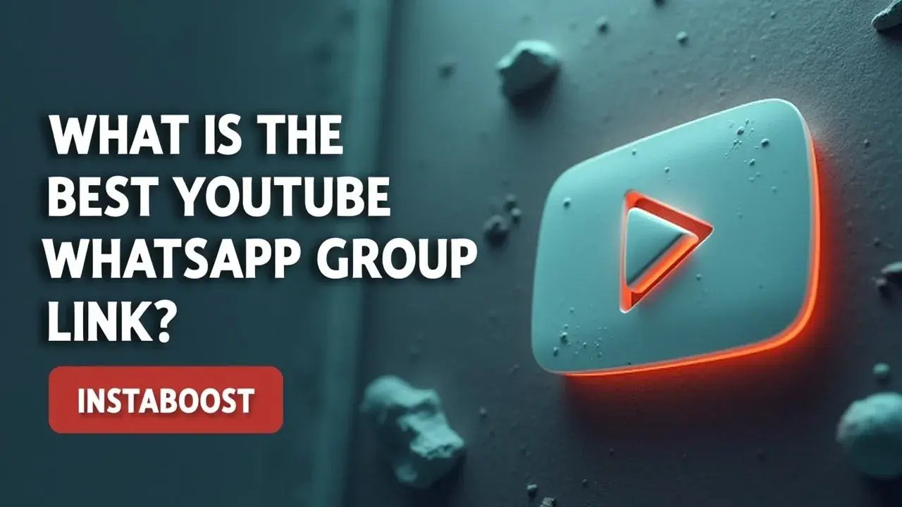 What Is The Best Youtube Whatsapp Group Link?
